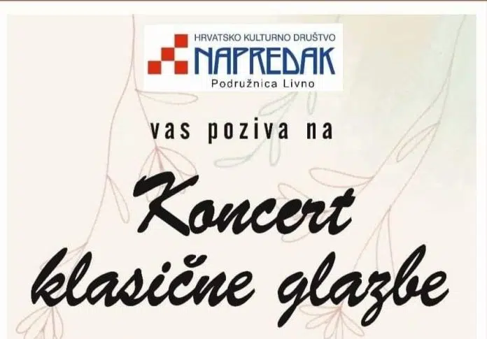 1716728051 Poziv Na Koncert Klasicne Glazbe Od Strane Hkd Napredak Livno
