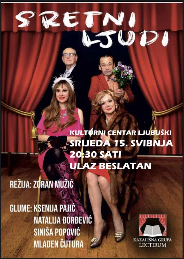 Ljubuskiu Srijedu Komedija Sretni Ljudi