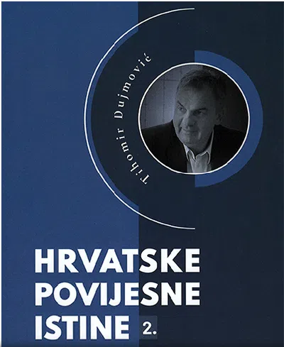 Najave Vecerasnja Promocija Knjige Povijesne Istine 2 Tihomira Dujmovica U