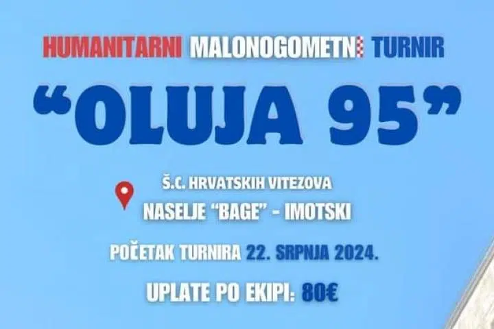 Prijavite se za Malonogometni turnir “Oluja 95” u Imotskom sa nagradnim fondom od 9 200 eura.