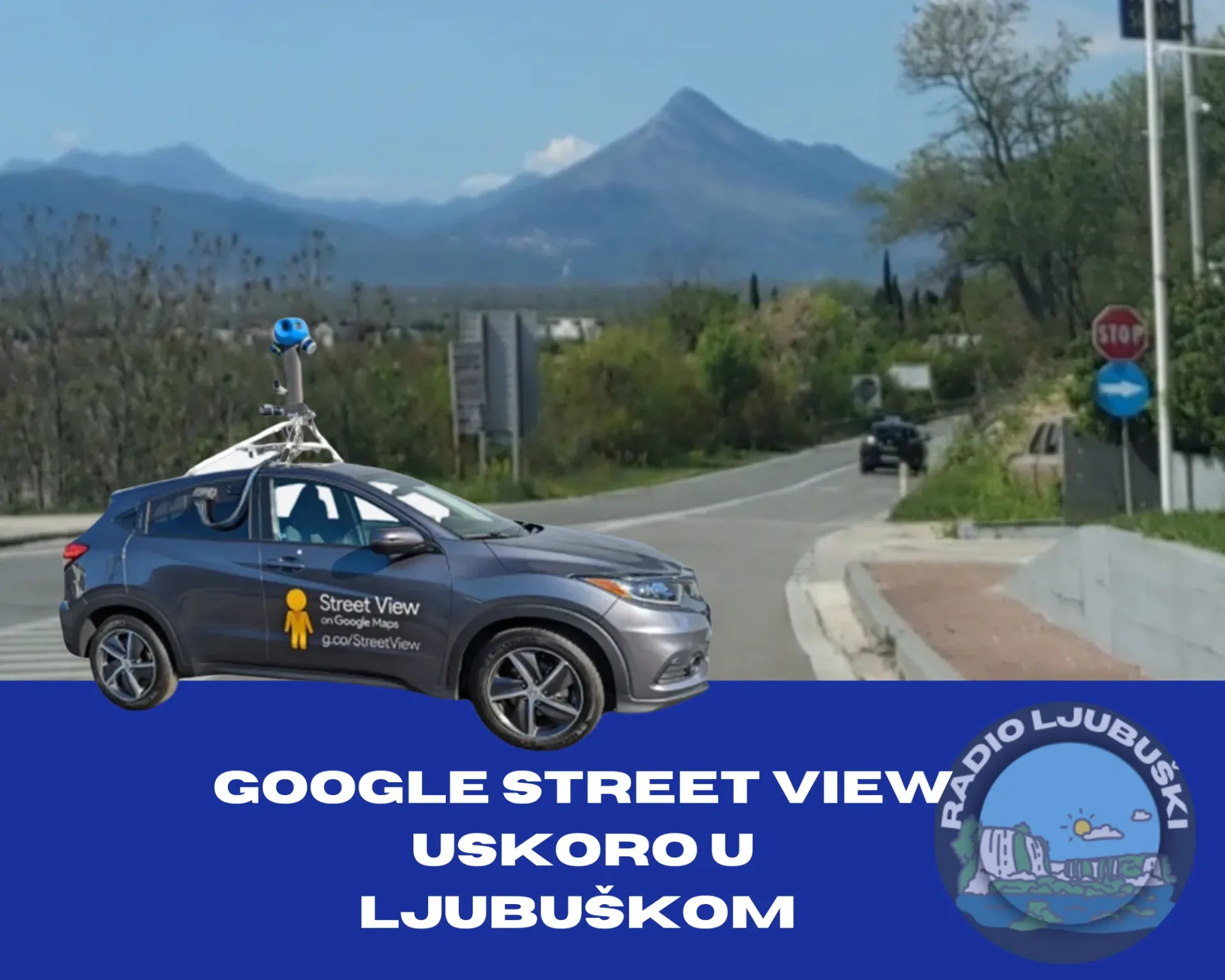 Dolazak Google Street View-a u Ljubuški
