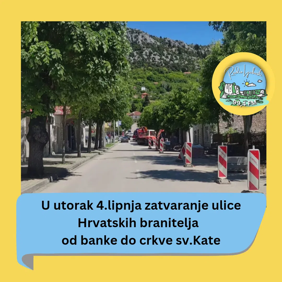 Zatvaranje dijela ulice Hrvatskih branitelja u utorak 4.6.