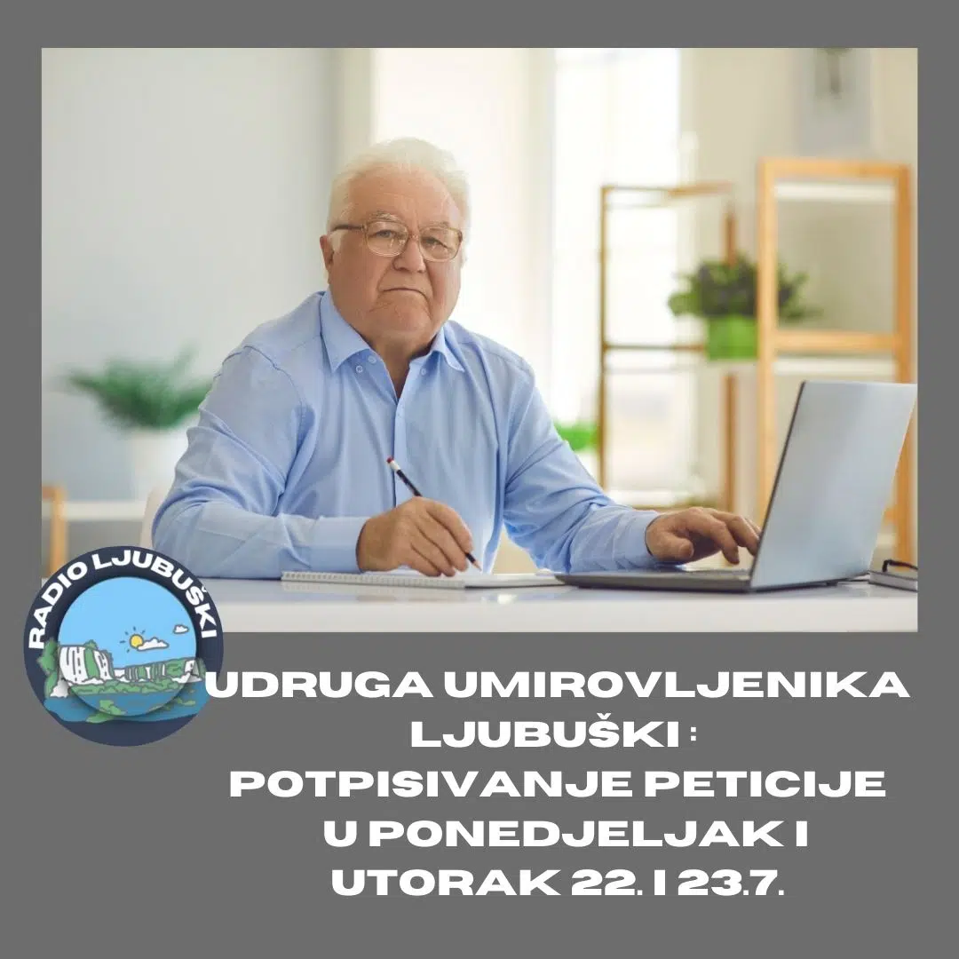 Udruženje umirovljenika Ljubuški: Potpisivanje peticije i u ponedjeljak i utorak