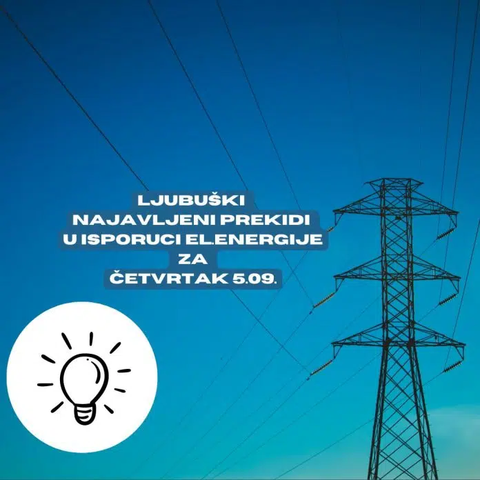 Elektro Ljubuski Obavijest O Prekidu U Isporuci Elektricne Energije