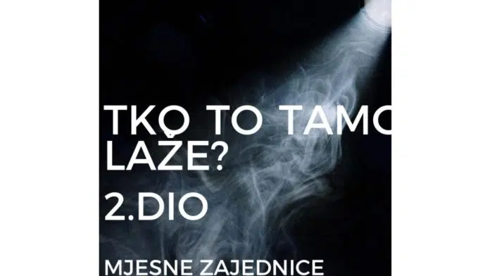 Mjesne zajednice (Ko tu laže - 2. dio) Mjesne Zajednice Ko Tu Laze 2 Dio
