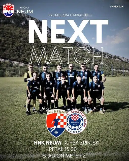 Najava Prijateljska Utakmica Hnk Neum Hsk Zrinjski Mostar