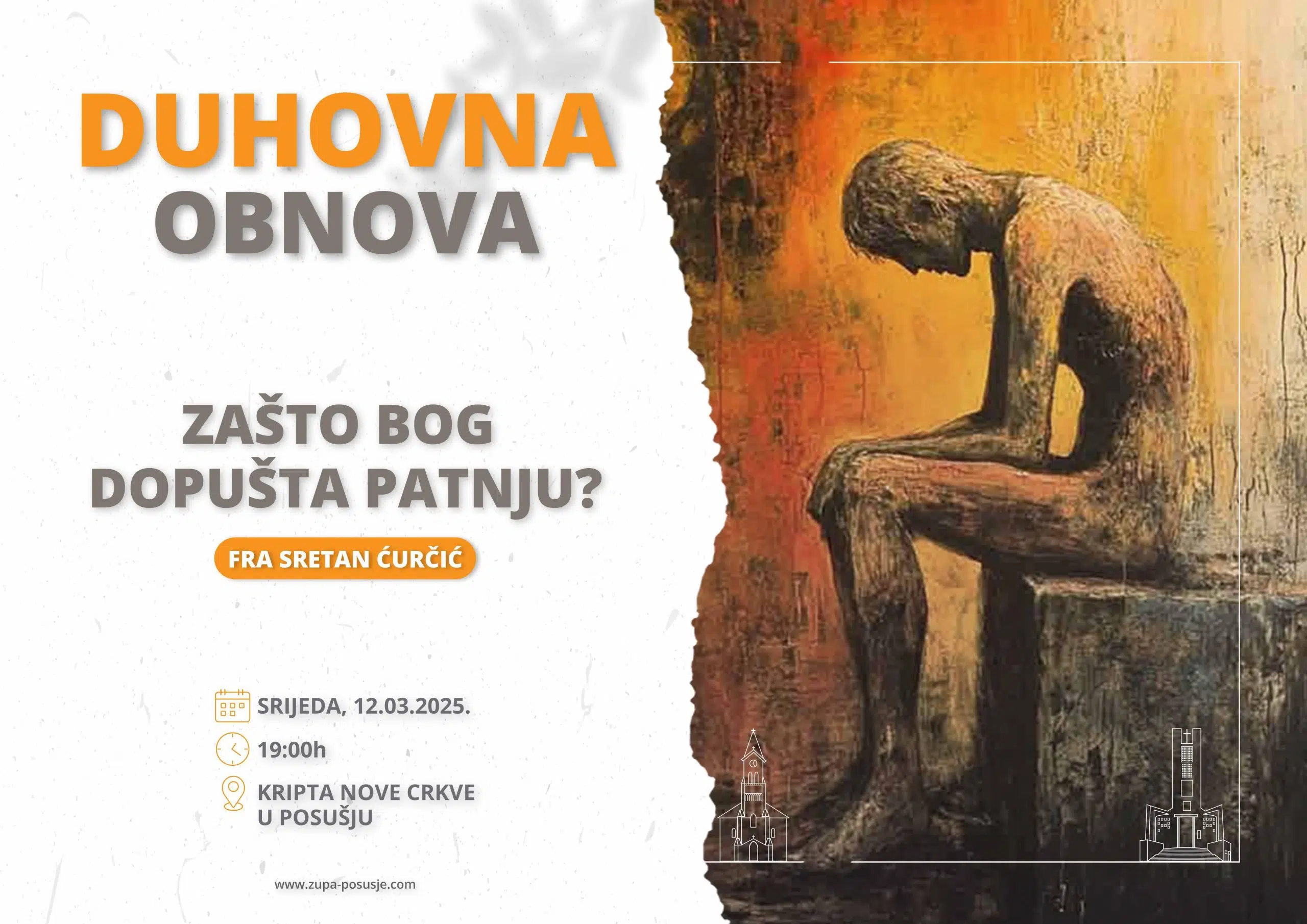 Poziv na mjesečnu duhovnu obnovu u Posušju: „Zašto Bog dopušta patnju?”
