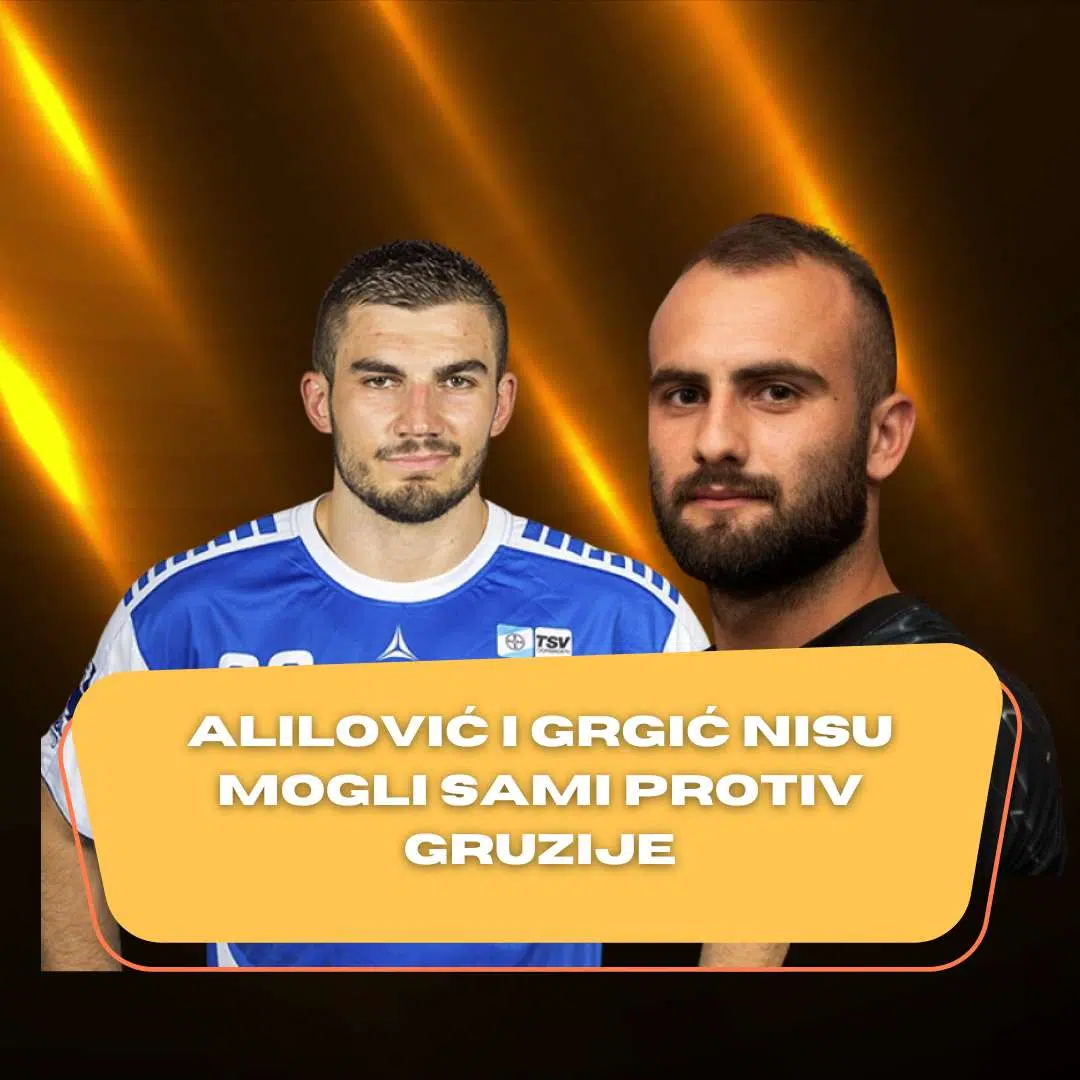Alilović i Grgić nisu mogli sami protiv Gruzije