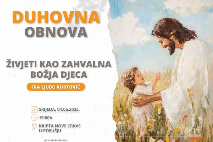 Mjesečna duhovna obnova u Posušju pod vodstvom fra Ljube Kurtovića