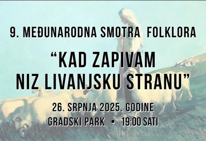 Narodno veselje u Livnu: Smotra folklora okuplja čuvare tradicije