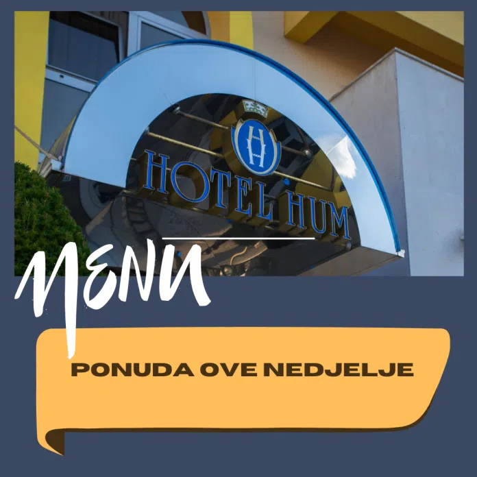 Provedite nedjelju u hotelu Hum