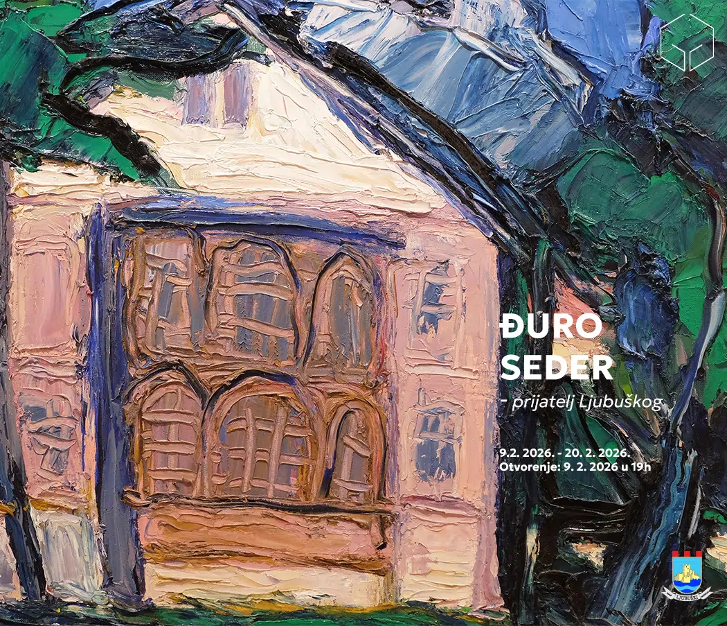 Najava: Izložba Đuro Seder – prijatelj Ljubuškog u Gradskoj galeriji Ljubuški
