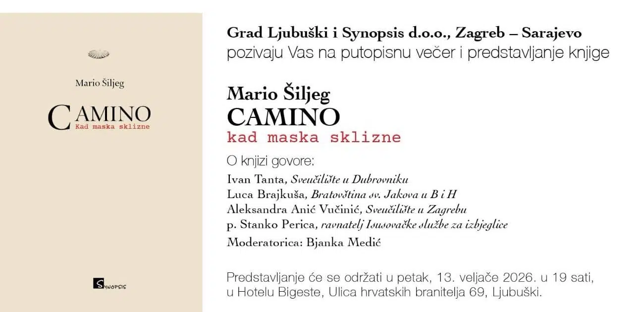 Putopisna večer 13.veljače u Ljubuškom: Predstavljanje knjige Marija Šiljega „Camino – kad maska sklizne”