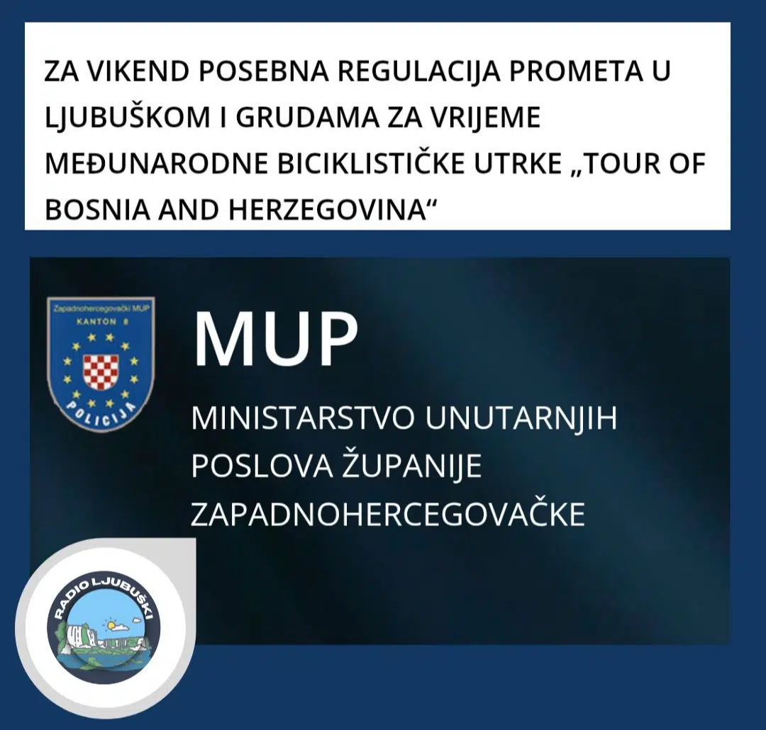 MUP ŽZH: Obavijest o posebnoj regulaciji prometa