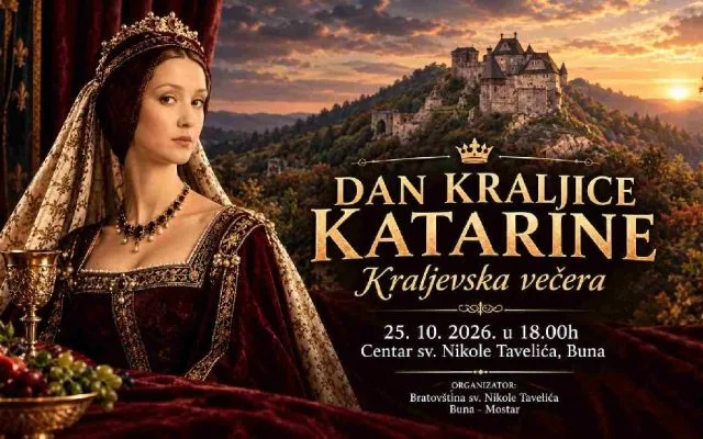 Bratovština sv. Nikole Tavelića Buna-Mostar organizira “Dan kraljice Katarine”