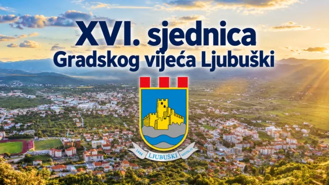 XVI. sjednica Gradskog vijeća Ljubuški