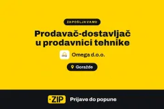 Omega d.o.o. zapošljava: Prodavač-dostavljač u prodavnici tehnike (Goražde)